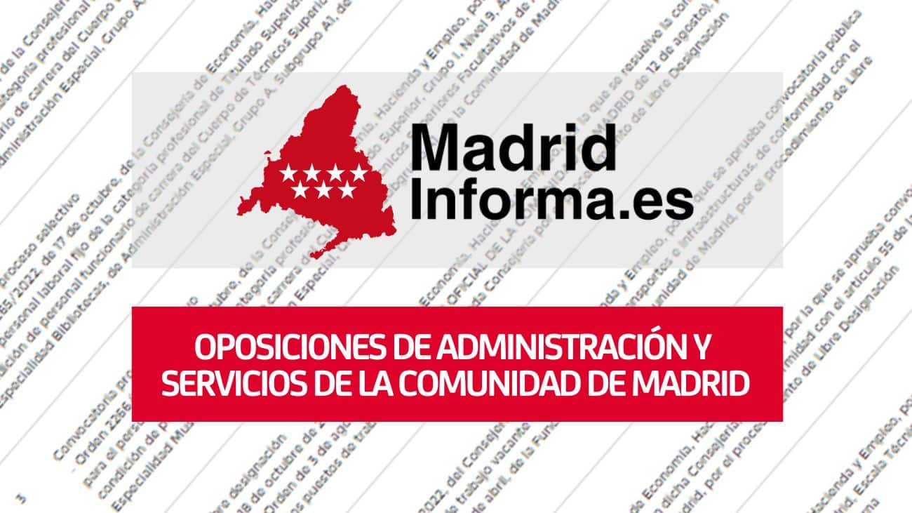 Oposiciones de administracion y servicios Comunidad de Madrid