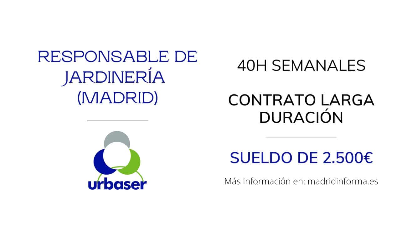 trabajar responsable jardinería Madrid