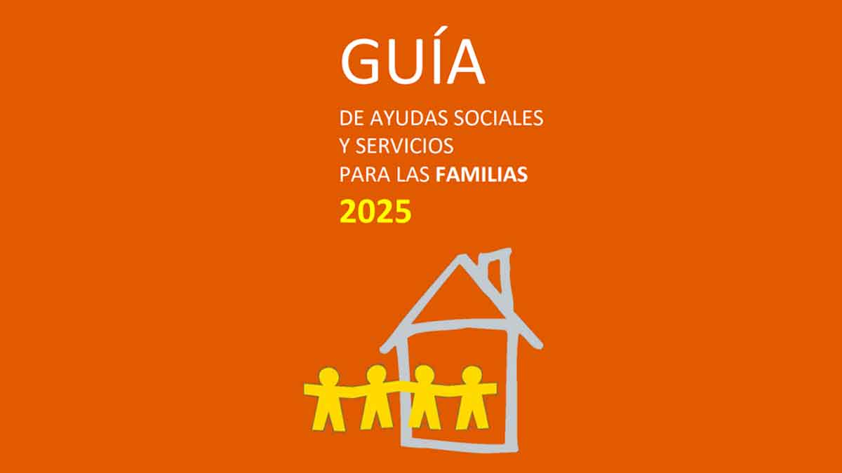 Portada oficial de la Guía de Ayudas Sociales y Servicios para las Familias 2025 del Ministerio de Derechos Sociales, fondo naranja con icono de casa y cuatro figuras familiares