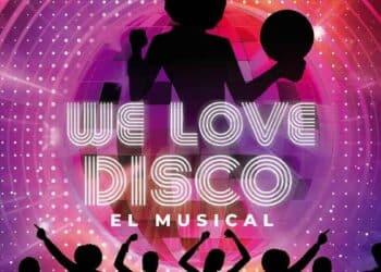 Cartel promocional del musical We love disco con siluetas bailando, bola de espejos y los himnos de los 70, 80 y 90 con descuento exclusivo.