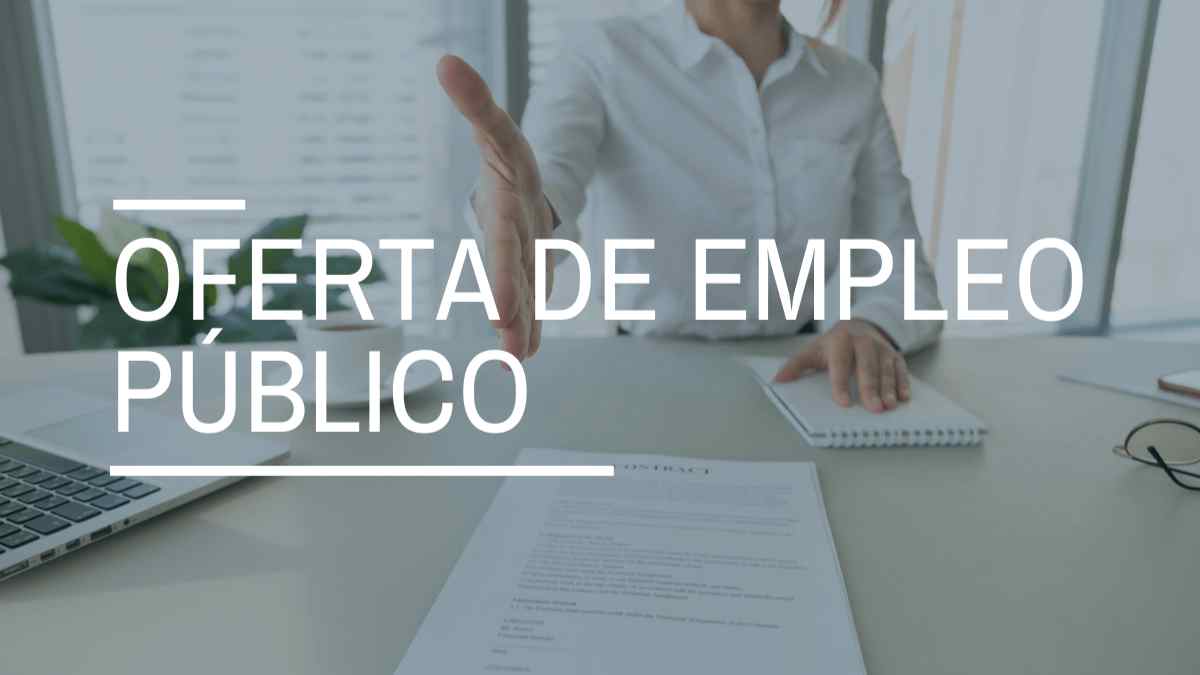 Oferta de empleo público con 1.731 nuevas plazas publicadas en el BOE.
