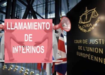 Llamamiento de interinos ante el Tribunal de Justicia de la Unión Europea.
