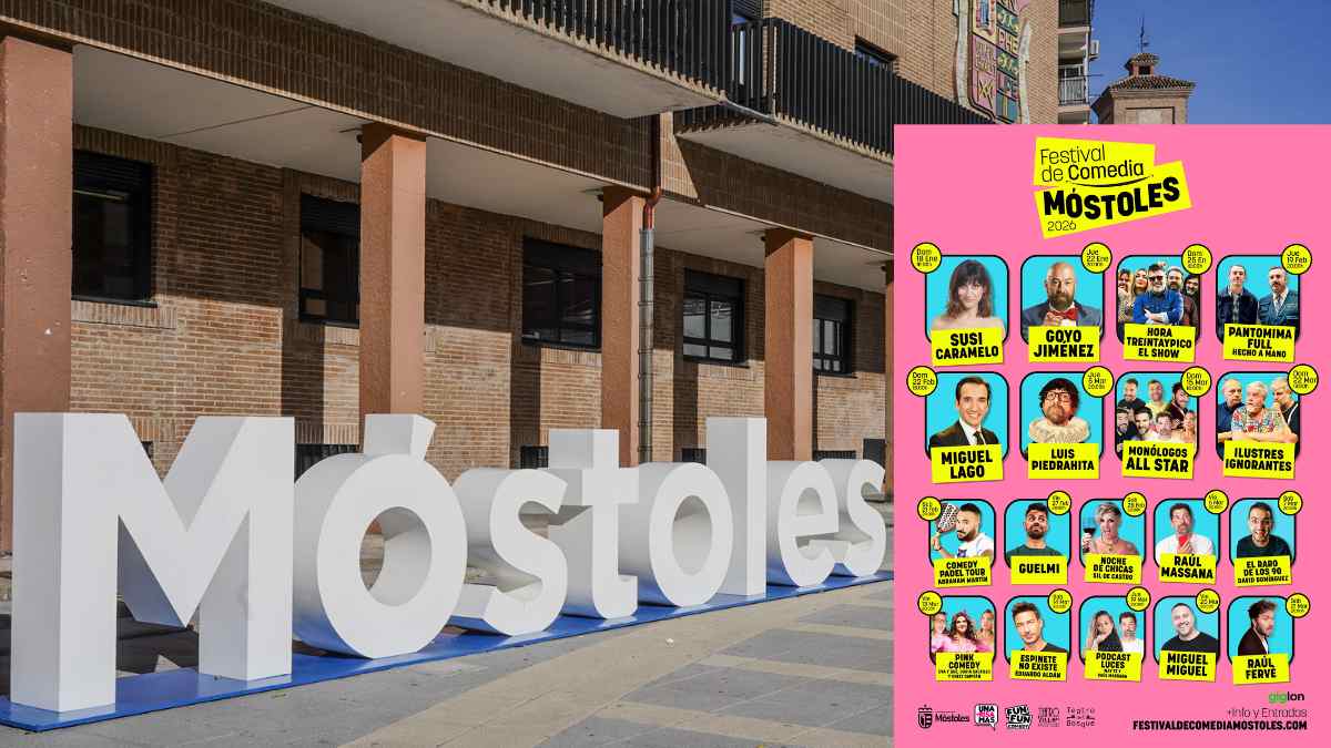 Letrero de Móstoles junto al cartel del III Festival de Comedia 2026 con Goyo Jiménez y Pantomima Full.