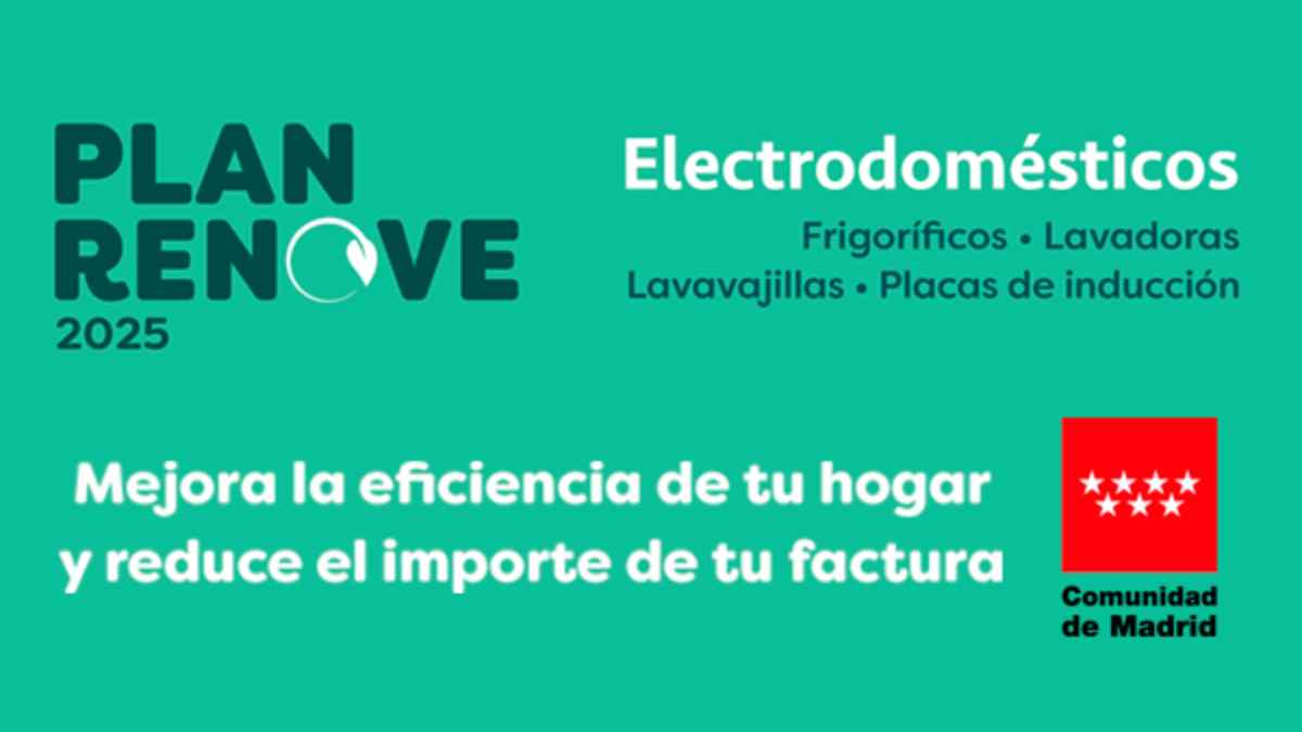 Plan Renove 2025 de electrodomésticos en la Comunidad de Madrid para mejorar la eficiencia energética del hogar.