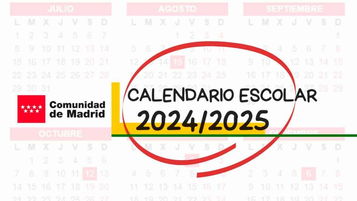 Calendario escolar Madrid 2024-2025