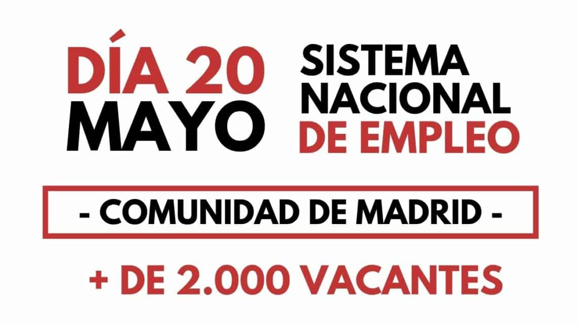 Empleo: 20 de mayo de 2024 en la Comunidad de Madrid